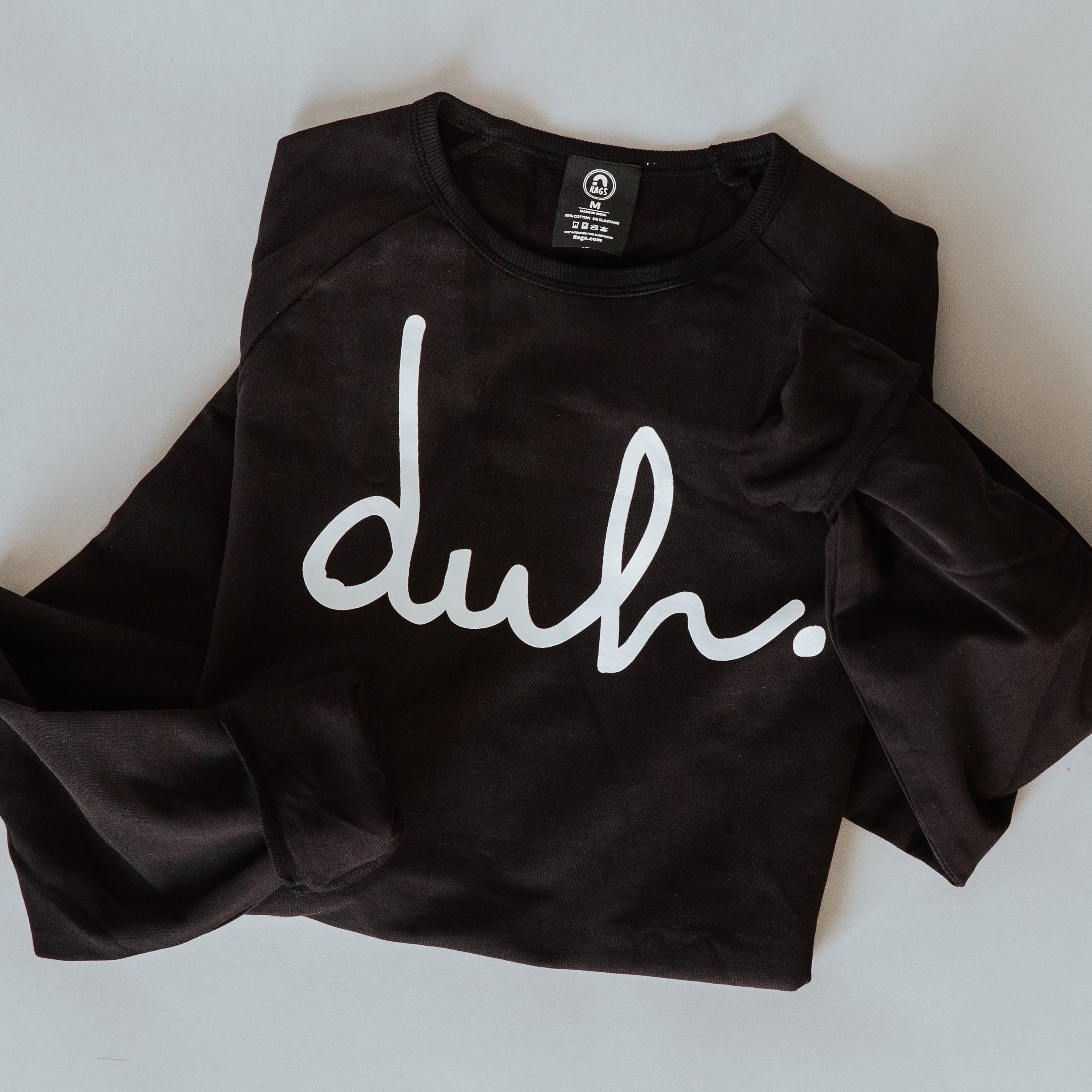 Adult Unisex Crewneck - 'Duh'